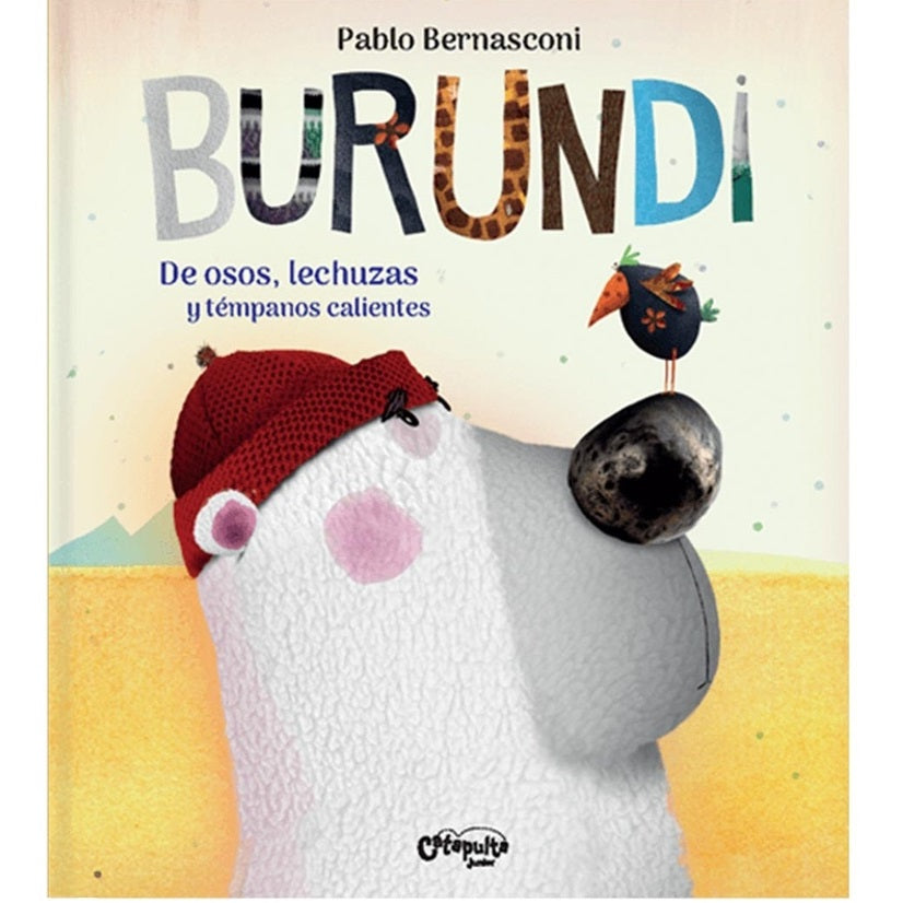 Burundi: De osos, lechuzas y témpanos calientes Burundi: De osos, lechuzas y témpanos calientes